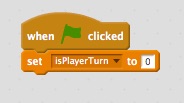 Set Player Turn to 0
